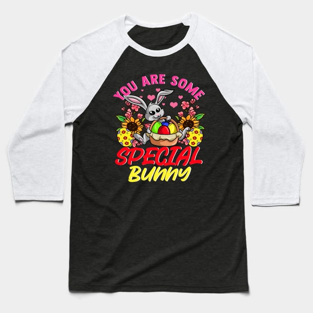 Happy Easter You Are Some Special Bunny Funny Easter Rabbit Baseball T-Shirt by omorihisoka